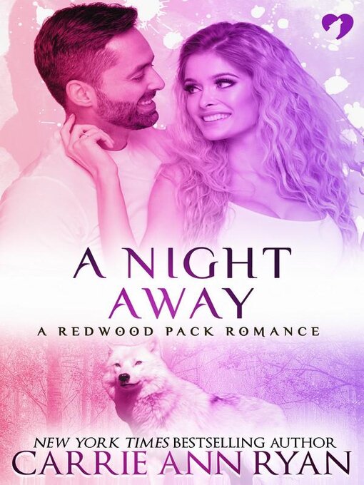 Title details for A Night Away by Carrie Ann Ryan - Available